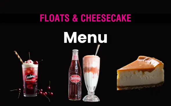 Floats and Cheesecakes Menu